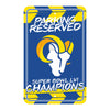 Los Angeles Rams Super Bowl LVI Reserved Parking Sign - 18in. X 11.5in.