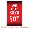 Ace  21 in. H x 0.1 in. W x 34 in. L Black/Red  We Cut Keys  Display Sign  Paper