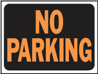 Hy-Ko English No Parking Sign Plastic 9 in. H x 12 in. W (Pack of 10)