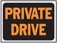 Hy-Ko English Private Drive Sign Plastic 9 in. H x 12 in. W (Pack of 10)