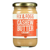 Fix & Fogg - Cashew Butter Creamy - Case of 6-10 OZ