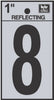 Hy-Ko 1 in. Reflective Black Vinyl Number 8 Self-Adhesive 1 pc. (Pack of 10)