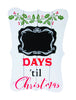 Celebrations  Home  White  Days Till Christmas Sign  Christmas Decor (Pack of 4)