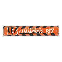 Cincinnati Bengals Super Bowl LVI Reserved Parking Sign 4in. X 24in.