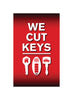 Ace  21 in. H x 0.1 in. W x 34 in. L Black/Red  We Cut Keys  Display Sign  Paper