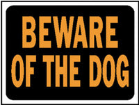 Hy-Ko English Beware of Dog Sign Plastic 9 in. H x 12 in. W (Pack of 10)