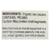 Woodstock Organic Pecan Halves - Case of 8 - 4.5 OZ